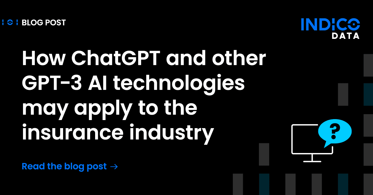 How ChatGPT and other GPT AI technologies may apply to the insurance industry