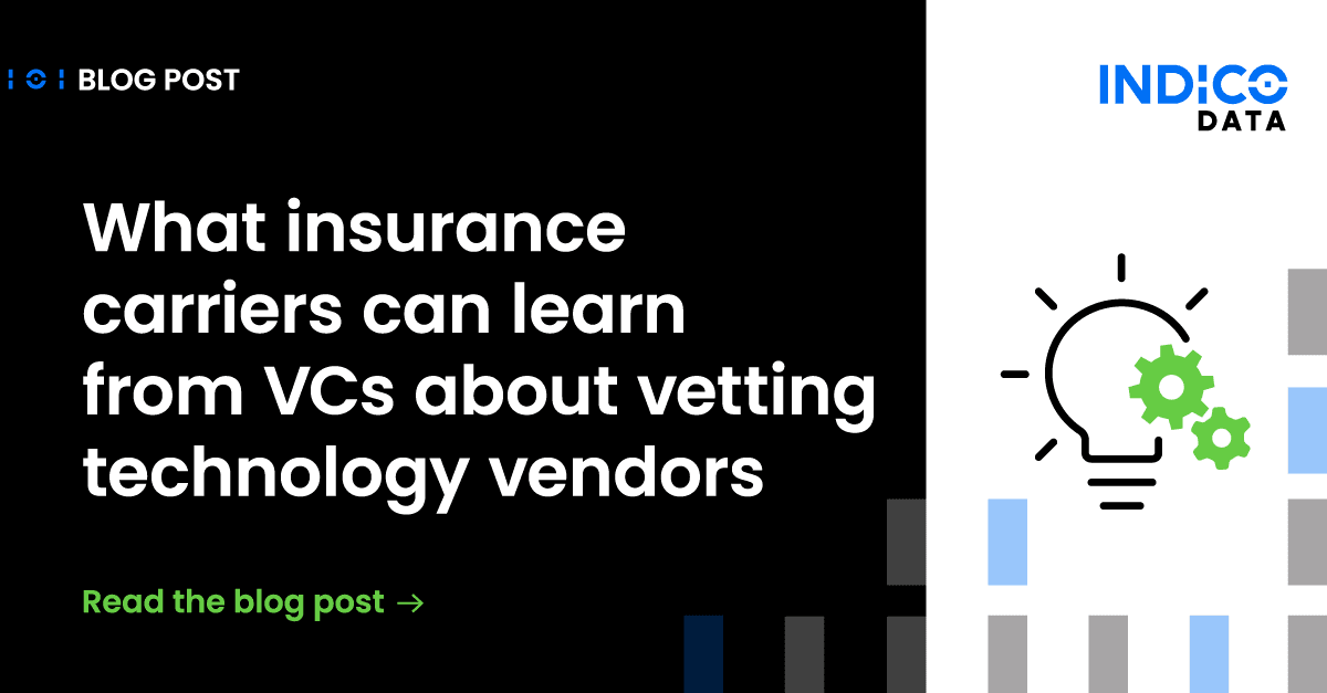 What insurance carriers can learn from VCs about vetting technology vendors