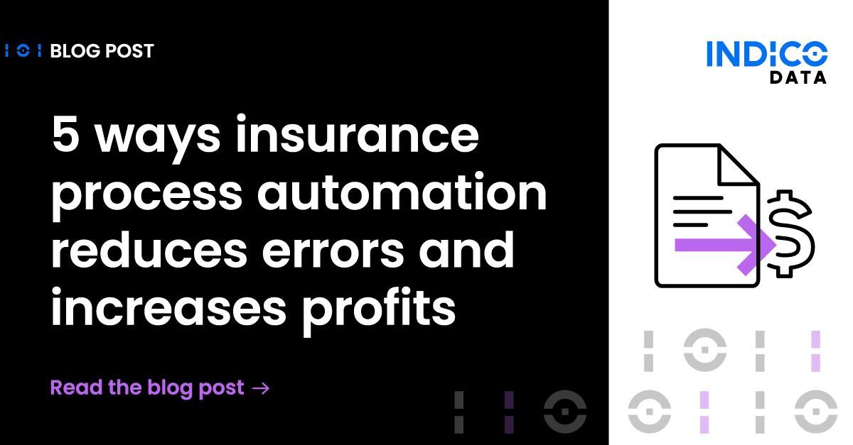 5 ways insurance process automation reduces errors and increases profits