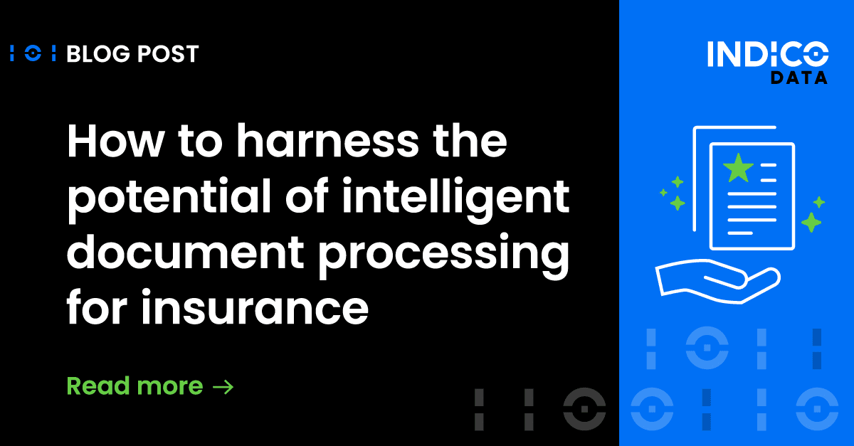 How to harness the potential of intelligent document processing for insurance