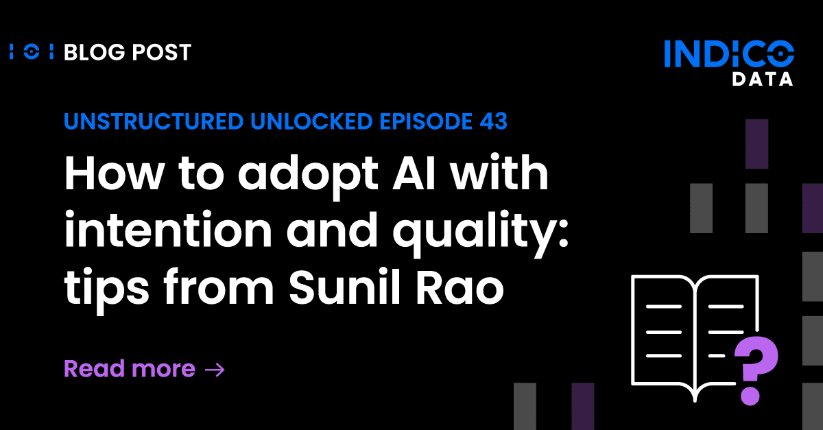 How to adopt AI with intention and quality: tips from Sunil Rao