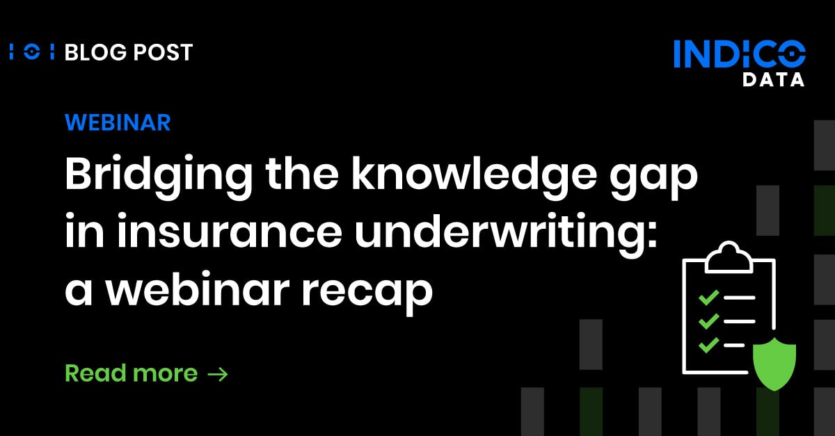 Bridging the knowledge gap in insurance underwriting: webinar recap