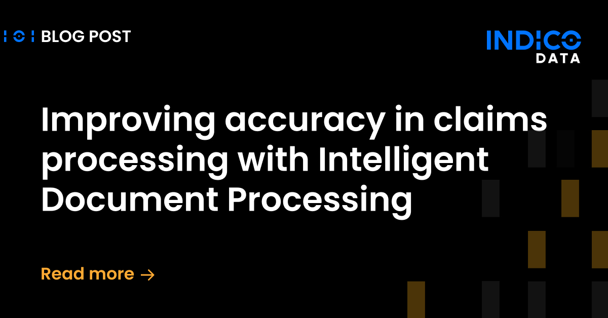 Improving accuracy in claims processing with Intelligent Document Processing