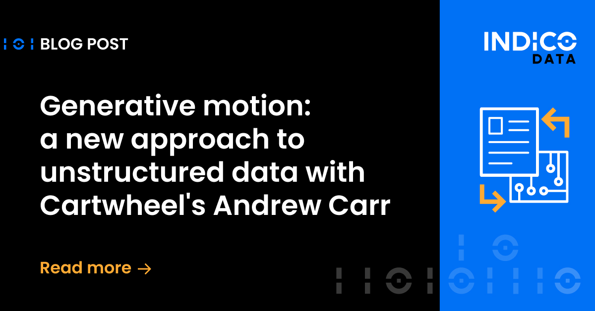 Generative motion: a new approach to unstructured data with Cartwheel’s Andrew Carr