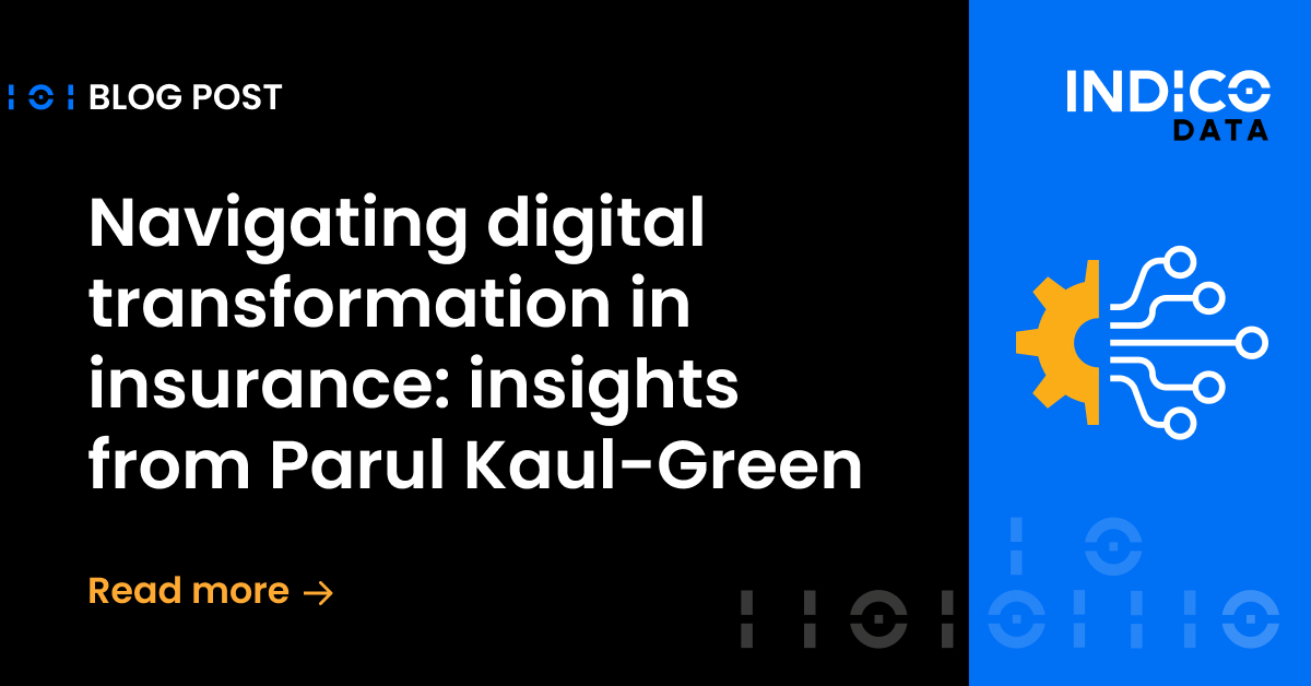 Navigating digital transformation in insurance: insights from Parul Kaul-Green