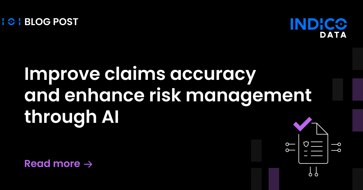 Improve claims accuracy and enhance risk management through AI