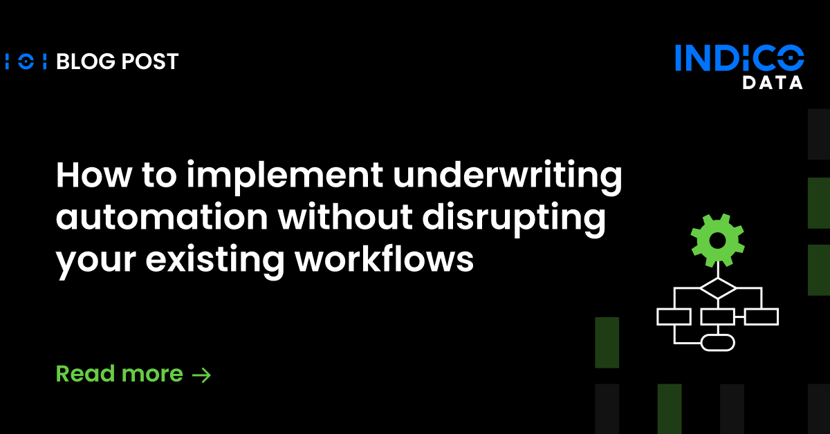 How to implement underwriting automation without disrupting your existing workflows