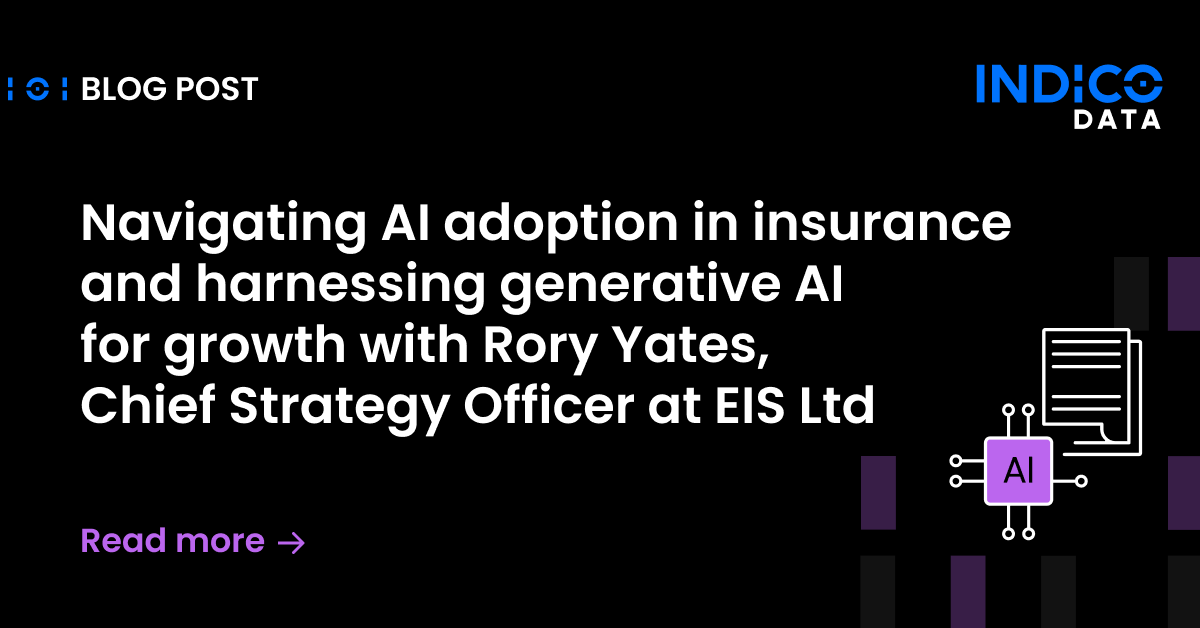 Navigating AI adoption in insurance and harnessing generative AI for growth with Rory Yates, Chief Strategy Officer at EIS Ltd