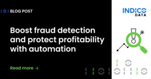 Blog post announcement from Indico Data titled "Boost fraud detection and protect profitability with automation" with a magnifying glass icon on the right. Text reads "Read more" with an arrow pointing right.