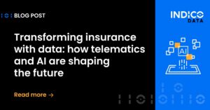 Blog post banner titled "Transforming insurance with data: how telematics and AI are shaping the future" featuring Indico Data branding and a prompt to read more.