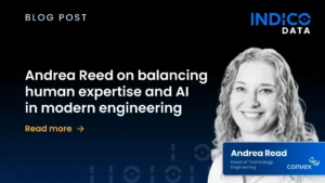 Andrea Reed on balancing human expertise and AI in modern engineering